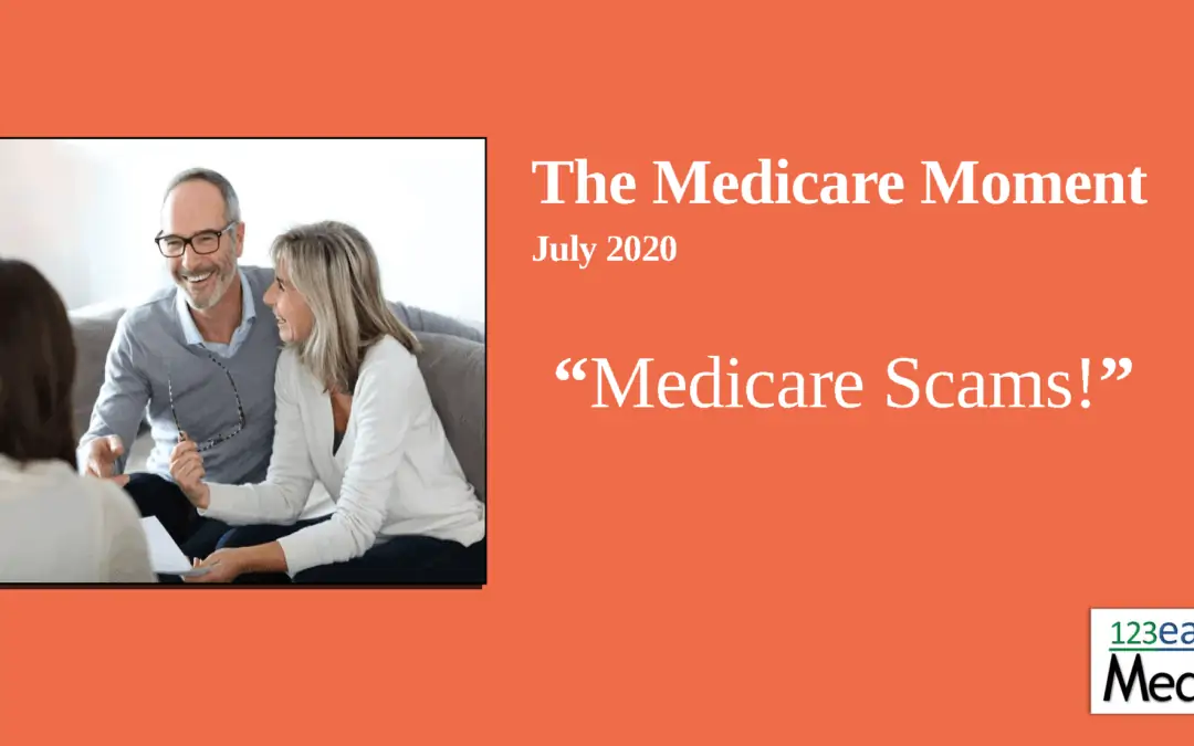 Medicare Scams! – 2020