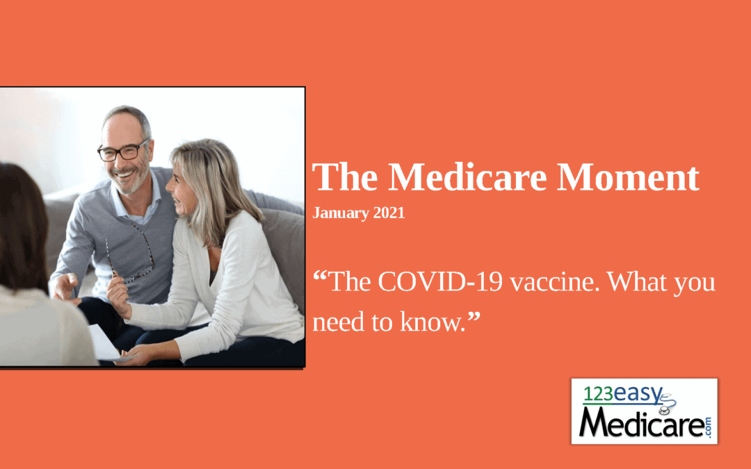 The COVID-19 vaccine. What you need to know. – 2021
