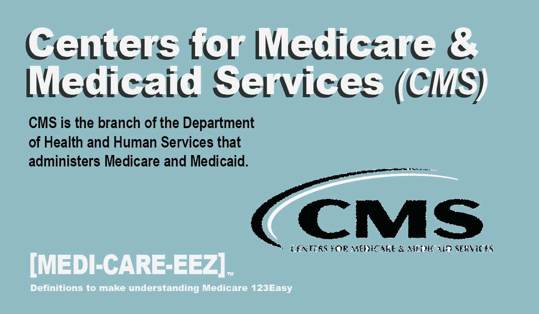 CMS | Medi-care-eez