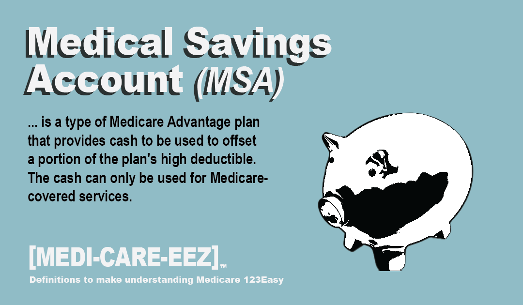 Medical Savings Account Plan | Medi-care-eez
