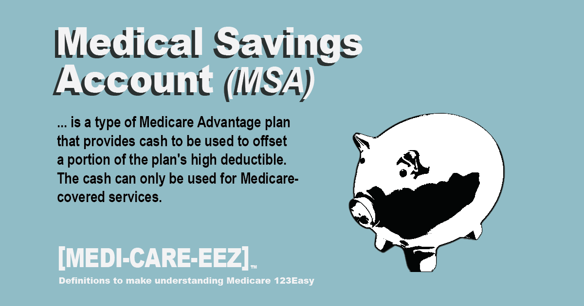 39_ Medikare Eez_MSA-01 Medicare Medical Savings Account Medicareeez thumbnail