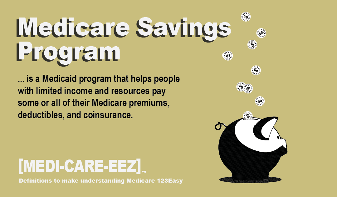 Medicare Savings Program | Medi-care-eez